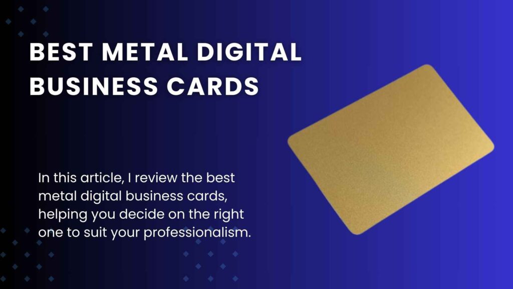 7 Best Metal Digital Business Cards (2023): Unique Finishes